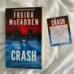 The Crash with signed bookplate by Freida McFadden